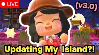 🔴Adding NEW 3.0 Items to my Switch 2 Island (cozy live)