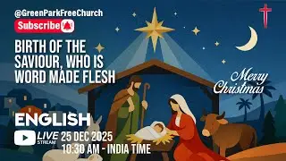 English-Christmas Day Christian Church Worship, Bible, Meditation & Prayer | @GPFC LIVE - 25DEC2025