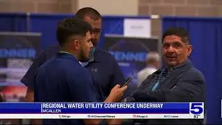 Regional water utility conference underway in McAllen
