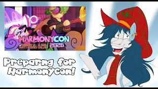 Harmonycon Prep PANIC!