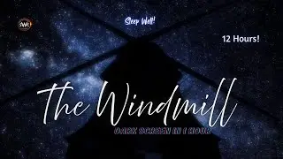Windmill in Motion &bull; Relaxing Mechanical Ambience for Sleep, Focus & Calm
