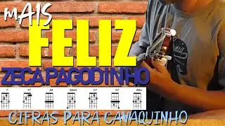 Cifra CAVAQUINHO - Mais Feliz / Zeca Pagodinho ✅
