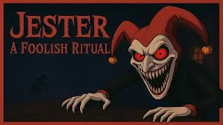 Jester: A Foolish Ritual