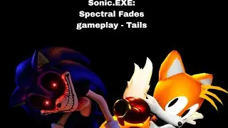 All Mighty Sniper - Sonic.EXE Spectral Fades Gameplay