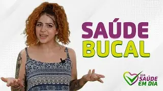Cuidados com a sa&uacute;de bucal | Sua Sa&uacute;de em Dia