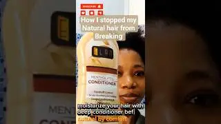 my natural hair stoped breaking after I started doing this