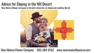 Tips for Planning a New Mexico Elopement