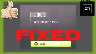 How To Fix Dev Error 11557
