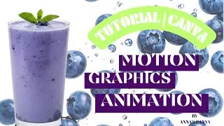 create a motion graphic animation using canva|step by step tutorials