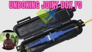 Unboxing Joint Box Fiber Optik | Pelindung Sambungan Kabel FO | Barrel