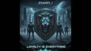 Emadj  - Loyalty Is Everything  [ Hardstyle Concept 2025 ]