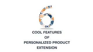 Six important features of Magento Personalized Product Extension by Milople