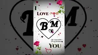 B M Letter Name Status❤️||Name art Video😍||Whatsapp status💘||2022 ​ #shorts #nameart #viral