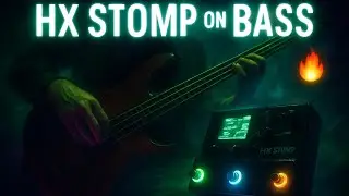 Exploring Bass Sounds | HX Stomp Delay & Reverb Experiments 😎🎶