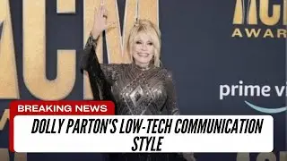 Dolly Parton's Low-Tech Communication Style #youtube #todaynews #usa #dollyparton
