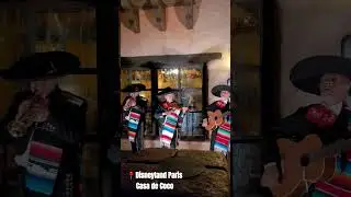 Mariachi at Casa de Coco Restaurant at Disneyland Paris #disney #disneyland #disneyparis #dlp #coco