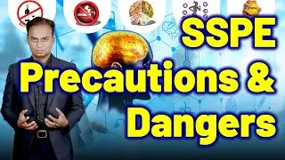 Precautions, neglect Complications SSPE, Subacute Sclerosing Panencephalitis | Treatment Cure