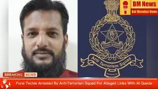 #AlQaeda Se Connection.. #Pune Se Giraftar Kiya Gaya #SoftwareEngineer #Zubair #Maharashtra Me Atank