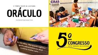 Relato de um fazer oracular - Comunica&ccedil;&atilde;o Oral no 5&deg;. Congresso Artes-Manuais na Academia
