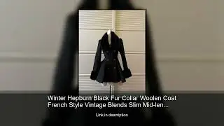 Winter Hepburn Black Fur Collar Woolen Coat French Style Vintage Blends Slim Mid-length Outwear