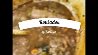 Rouladen / Gurken / Beef / KariLux