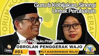 PODCAST OBROLAN PENGGERAK WAJO 