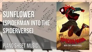 Piano Sheet Music: How to play Sunflower (Spiderman Into the Spiderverse)
