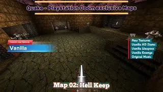 Quake - [Playstation Doom exclusive Maps] - Map: #02 - Hell Keep - [4K60ᶠᵖˢ] - [100%]