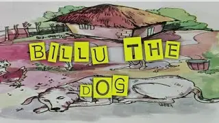 Std 3 English Unit 1 Billu the Dog