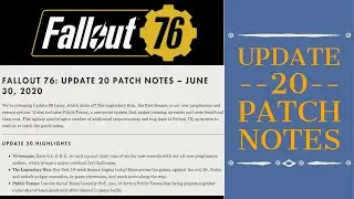 Update 20 (30/06/2020) Patch Notes & Balance Changes - Fallout 76 Wastelanders