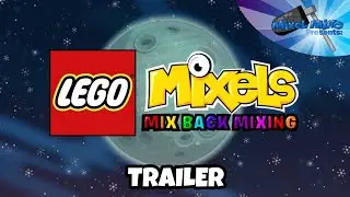 Lego Mixels: Mix Back Mixing Trailer 2022