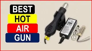 Top 5 Best Hot Air Gun in 2025 From AliExpress