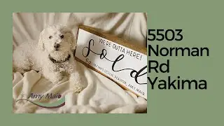 Yakima Home For Sale (SOLD) 5503 Norman Rd (Terrace Heights)
