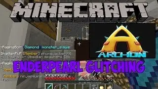 Minecraft - Factions Cheaters On The Archon (Ender pearl Glitch)