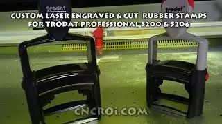 Custom Laser Engraved & Cut  Rubber Stamps for Trodat Professional 5200 & 5206