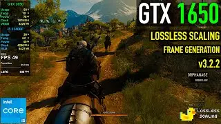 GTX 1650 - The Witcher 3 Next Gen - Lossless Scaling Frame Generation