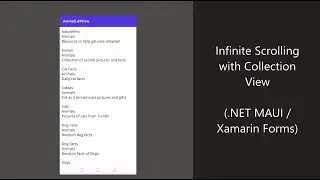 Infinite Scrolling using CollectionView In .NET MAUI / Xamarin Forms