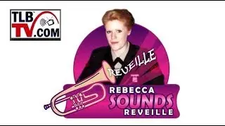 TLBTV: Rebecca Sounds Reveille &ndash; Wake Up To &ndash; Forest Practices Devastation