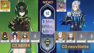 C0 Nefer & C0 Neuvillette (5 team ) New Spiral Abyss 6.3 Floor 12 | Genshin Impact 6.3