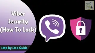 Как заблокировать экран Viber для конфиденциальности и защиты | Блокировка с помощью пароля Viber
