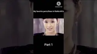 My favorite parts/lines in RaNia MVs (Part 1) #kpop #rania