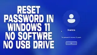 Reset Forgotten Password  in Windows 11 | No Software, No USB drive | Without Losing Data