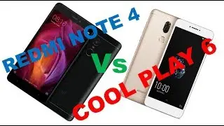 Coolpad Cool Play 6 Vs Xiaomi Redmi Note 4 Comparison: Hindi हिन्दी