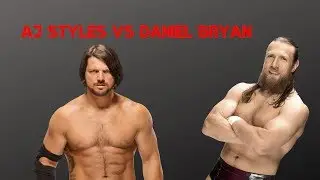AJ Styles vs Daniel Bryan : WWE CHAMPIONSHIP - Jan 12th 2018