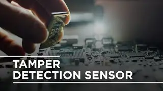 Tamper Detection Sensors