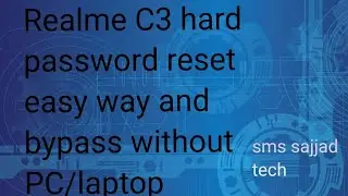 Realme C3 hard password reset easy way and google account frp bypass without PC/laptop