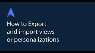 How to Export and import views or personalizations? |  TravelOps Tips | TravelOperations ERP