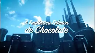 Espetáculo Infantil 2024 - A Fantástica Fábrica de Chocolate (Núcleo de Dança TTC)