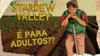 STARDEW VALLEY, como ele se relaciona com ansiedade (NA MINHA CABEÇA)