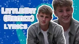MattyBRaps- Little Bit (Remix Lyrics)